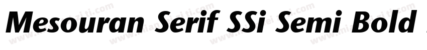 Mesouran Serif SSi Semi Bold Italic字体转换